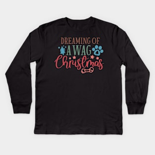 Dreaming of a Wag Christmas - Merry Dogmas Kids Long Sleeve T-Shirt